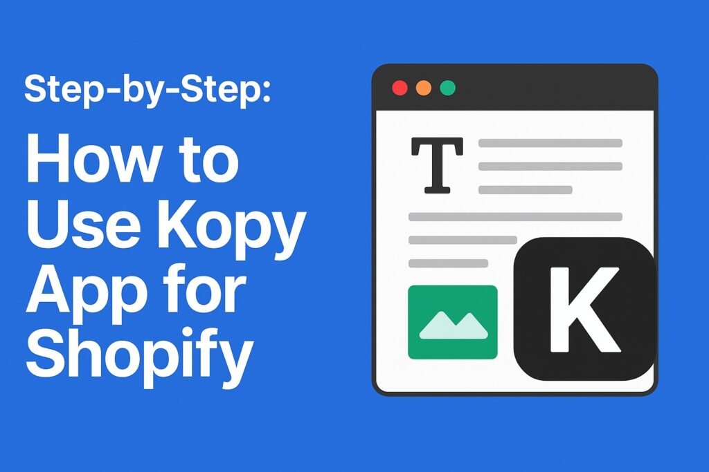 Use Kopy App for Shopify-axiabits